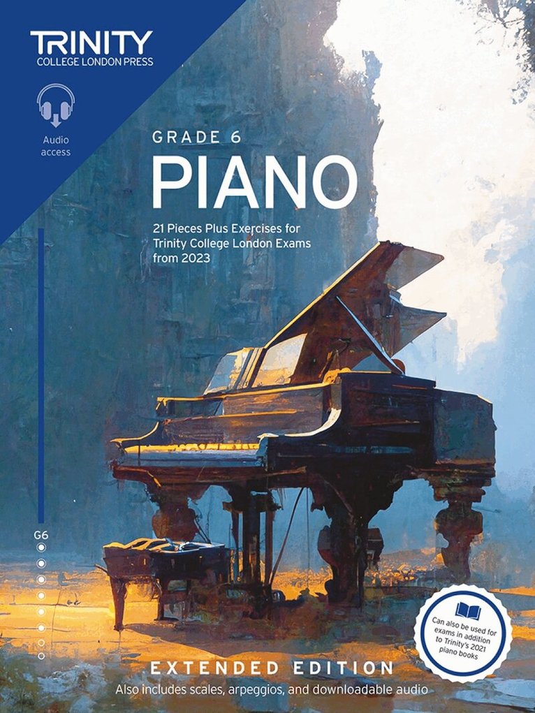 Trinity College London - Trinity College London Piano Exam Pieces Plus Exercises from 2023: Grade 6: Extended Edition, Häftad