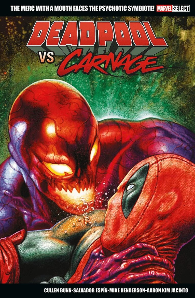 Cullen Bunn - Marvel Select: Deadpool vs. Carnage, Häftad