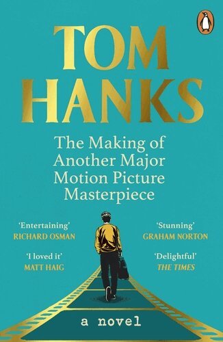Tom Hanks - Making of Another Major Motion Picture Masterpiece, Häftad