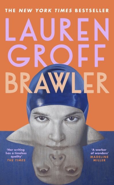 Lauren Groff - Brawler, E-bok