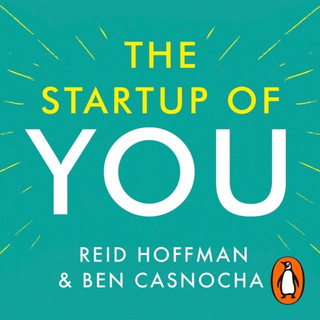 Ben Casnocha, Reid Hoffman - Start-up of You, Ljudbok