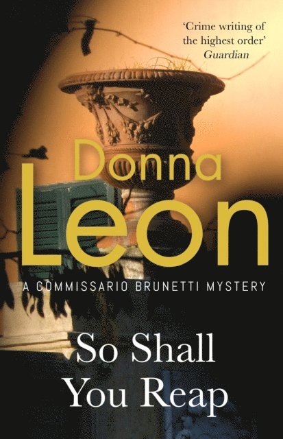 Donna Leon - So Shall You Reap, E-bok