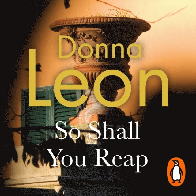 Donna Leon - So Shall You Reap, Ljudbok