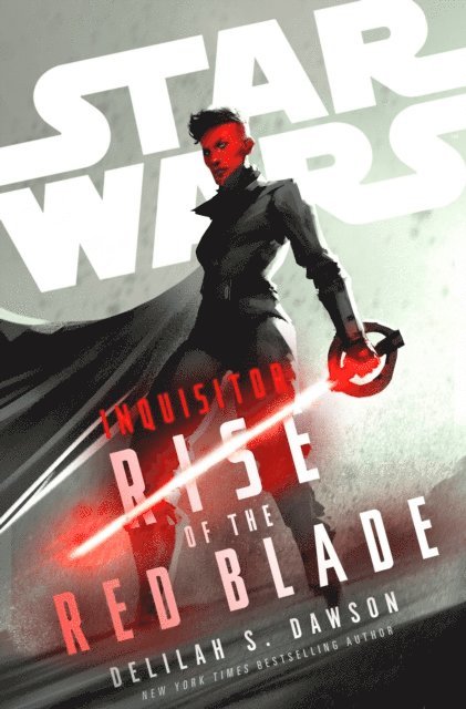 Delilah S. Dawson - Star Wars Inquisitor: Rise of the Red Blade, E-bok