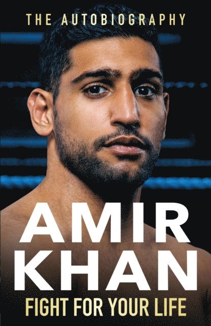 Amir Khan - Fight For Your Life, E-bok. Tillgänglighet: Lägg i varukorg