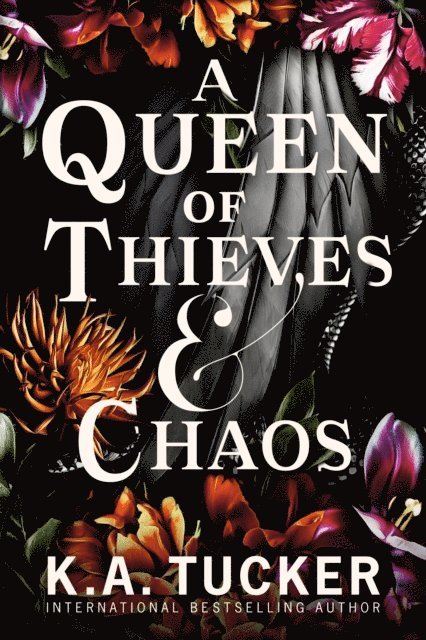 K.A. Tucker - Queen of Thieves and Chaos, E-bok