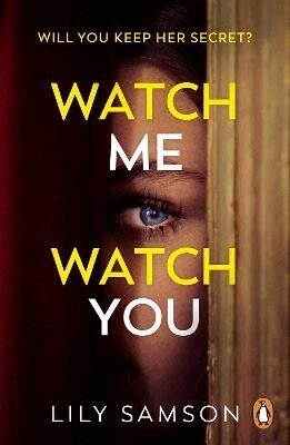 Lily Samson - Watch Me Watch You, Häftad