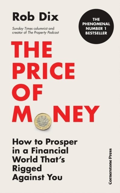 Rob Dix - Price of Money, E-bok. Tillgänglighet: Lägg i varukorg