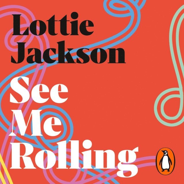 Lottie Jackson - See Me Rolling, Ljudbok