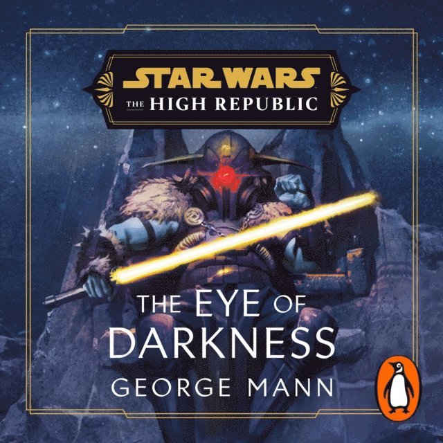 George Mann - Star Wars: The Eye of Darkness (The High Republic), Ljudbok