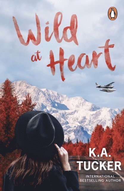 K.A. Tucker - Wild at Heart, E-bok