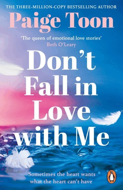 Paige Toon - Don't Fall in Love With Me, E-bok