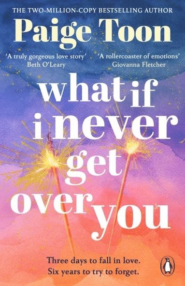 What If I Never Get Over You av Paige Toon