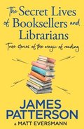 Secret Lives of Booksellers & Librarians