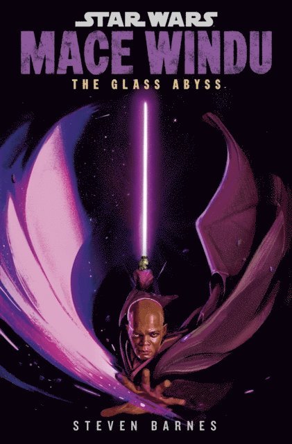 Steven Barnes - Star Wars: Mace Windu: The Glass Abyss, E-bok