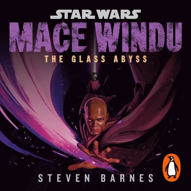 Steven Barnes - Star Wars: Mace Windu: The Glass Abyss, Ljudbok