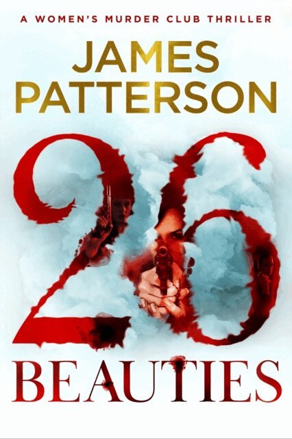 James Patterson - 26 Beauties, E-bok