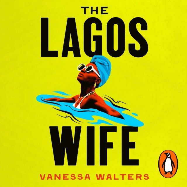 Vanessa Walters - Lagos Wife, Ljudbok