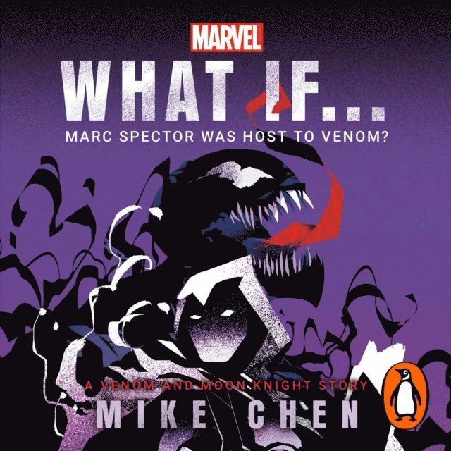 Mike Chen - What If. . . Marc Spector Was Host to Venom?, Ljudbok