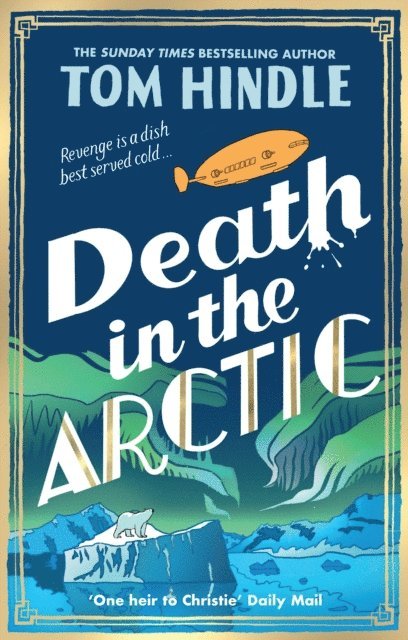 Tom Hindle - Death in the Arctic, E-bok