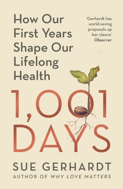 Sue Gerhardt - 1001 Days, E-bok
