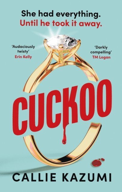Callie Kazumi - Cuckoo, E-bok