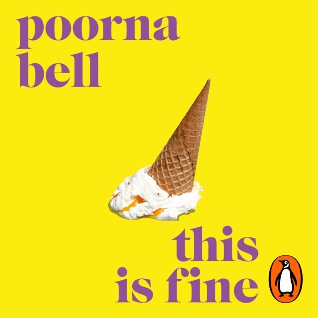 Poorna Bell - This Is Fine, Ljudbok