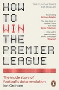 How to Win the Premier League