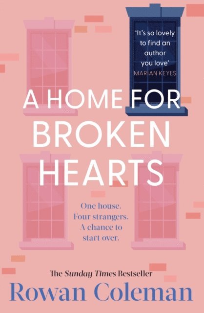 Rowan Coleman - Home for Broken Hearts, E-bok