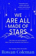 We Are All Made of Stars