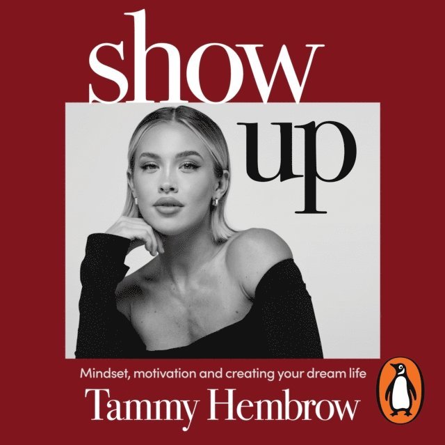 Tammy Hembrow - Show Up, Ljudbok
