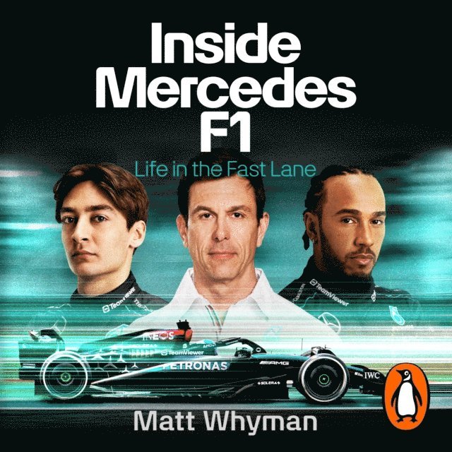 Matt Whyman - Inside Mercedes F1, Ljudbok
