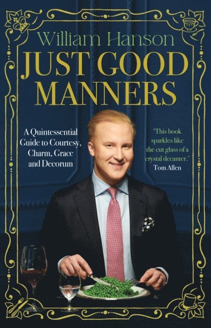 William Hanson - Just Good Manners, E-bok. Tillgänglighet: Lägg i varukorg