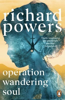 Richard Powers - Operation Wandering Soul, Häftad