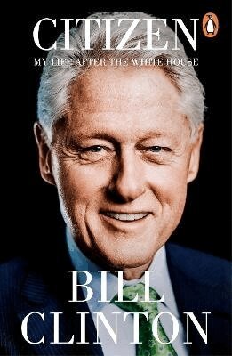 President Bill Clinton - Citizen, Häftad
