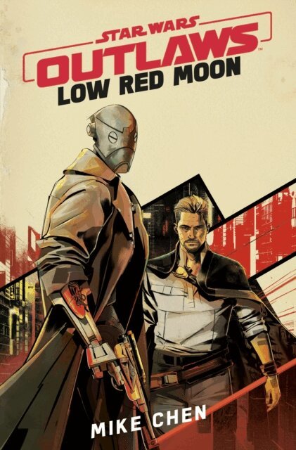 Mike Chen, SW TBC - Star Wars Outlaws: Low Red Moon, E-bok