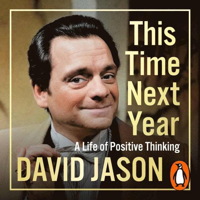 David Jason - This Time Next Year, Ljudbok