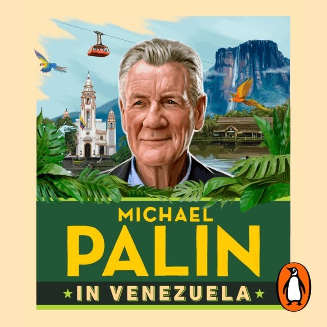 Michael Palin - Michael Palin in Venezuela, Ljudbok