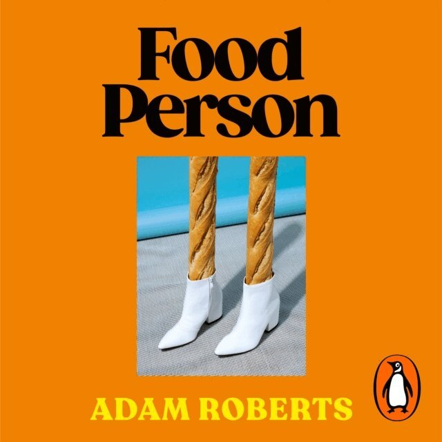 Adam Roberts - Food Person, Ljudbok