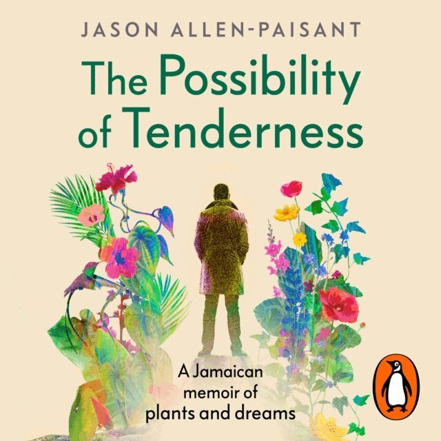 Jason Allen-Paisant - Possibility of Tenderness, Ljudbok. Tillgänglighet: Lägg i varukorg