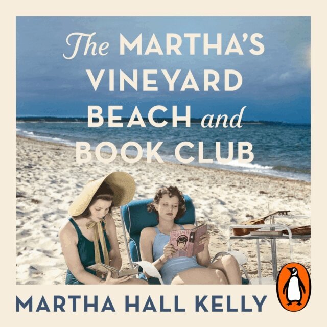 Martha Hall Kelly - Martha's Vineyard Beach and Book Club, Ljudbok