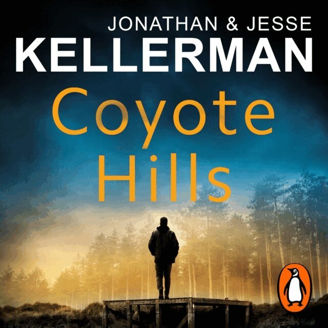 Jesse Kellerman, Jonathan Kellerman - Coyote Hills, Ljudbok