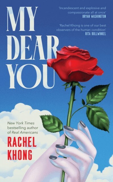 Rachel Khong - My Dear You, E-bok