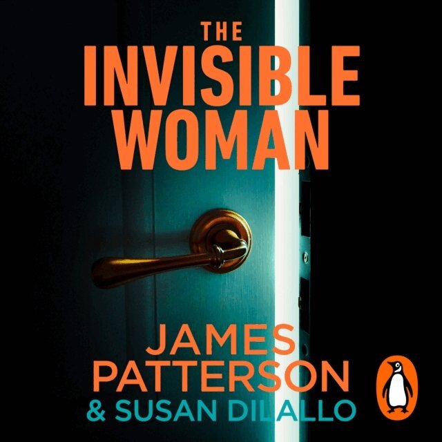 James Patterson - Invisible Woman, Ljudbok