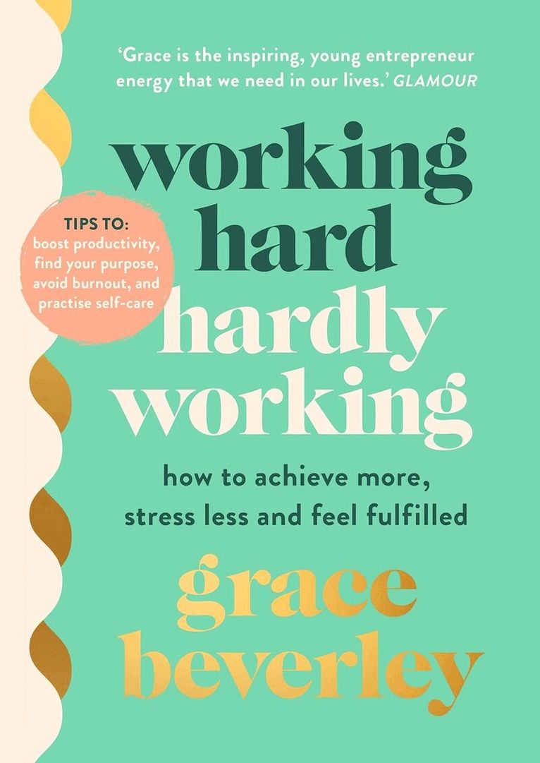 Grace Beverly - Working Hard, Hardly Working, Pocket