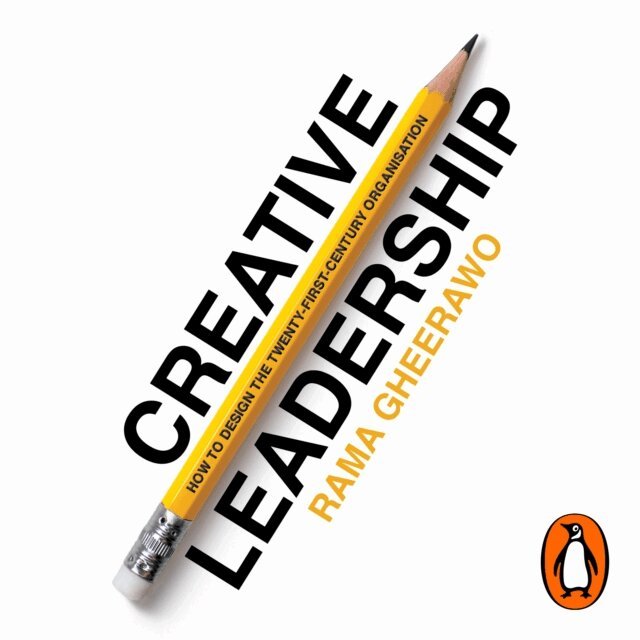 Rama Gheerawo - Creative Leadership, Ljudbok