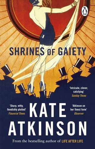 Kate Atkinson - Shrines of Gaiety, Häftad. Tillgänglighet: Lägg i varukorg
