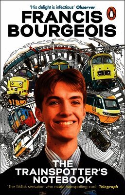 Francis Bourgeois - Trainspotter's Notebook, Häftad