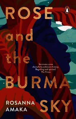 Rosanna Amaka - Rose and the Burma Sky, Häftad