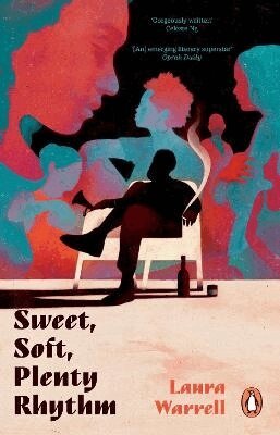 Laura Warrell - Sweet, Soft, Plenty Rhythm, Häftad